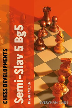 Antikvariskt - Chess Developments - Semi-Slav 5.Bg5 av Bryan Paulsen
