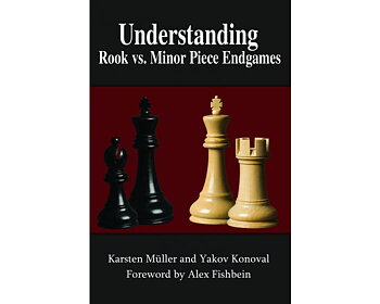 Understanding Rook vs. Minor Piece Endgames av Karsten Muller och Yakov Konoval