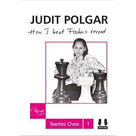 How I Beat Fischers Record av GM Judit Polgar - Hårdpärm