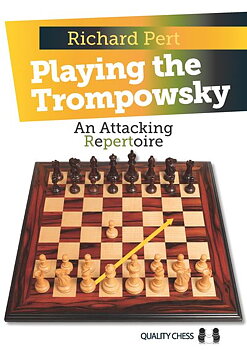 Playing the Trompowsky - av IM Richard Pert - Mjukpärm