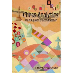 Chess Analytics av GM Efstraitios Grivas