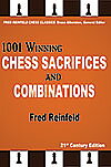 1001 Winning Chess Sacrifices And Combinations -21st Century