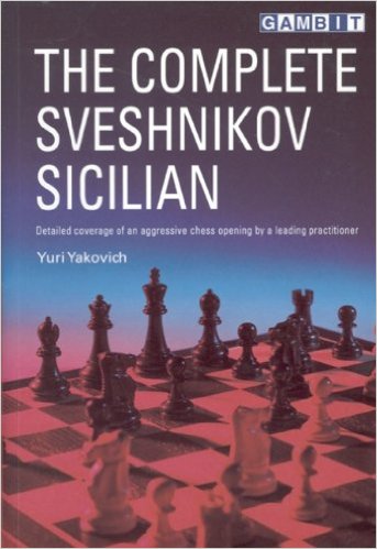 Antikvariskt - The Complete Sveshnikov Sicilian av GM Yakovich