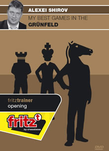 My Best Games in the  Grünfeld av GM Alexei Shirov