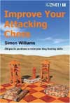 Antikvariskt - Improve Your Attacking Chess av GM Simon Williams