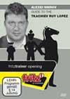 Guide to the Tkachiev Ruy Lopez av GM Alexei Shirov