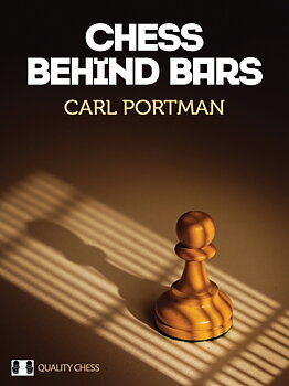 Chess behind bars av Carl Portman