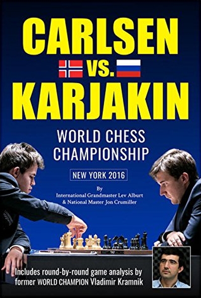 Antikvarisk: Carlsen vs. Karjakin av Lev Alburt och Jon Crumiller