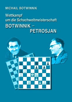 Botwinnik - Petrosjan - Tysk bok (Hårdpärm)