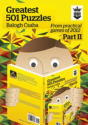 Greatest 501 Puzzles av GM Balogh Csaba