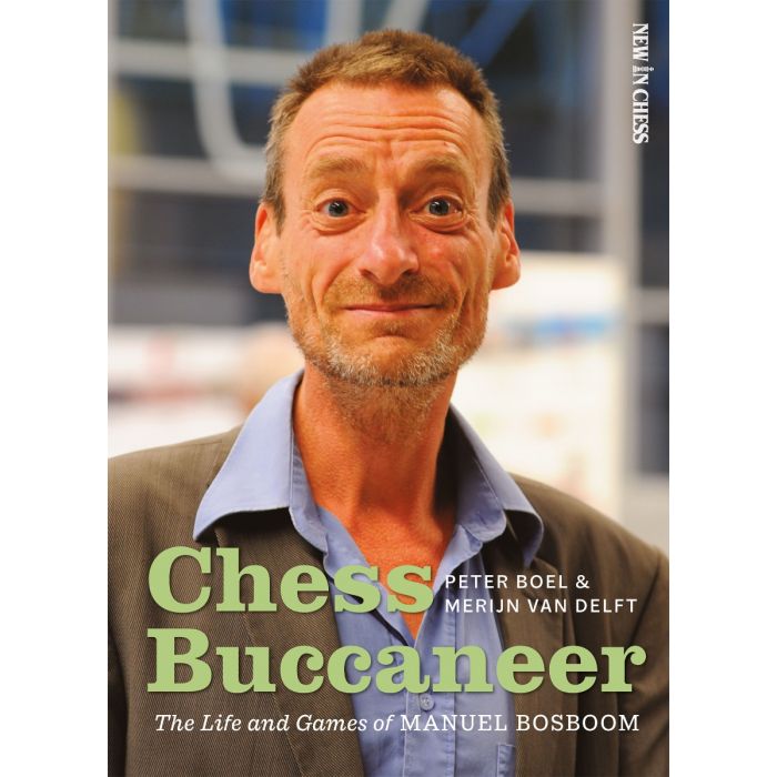 Chess Buccaneer av Peter Boel and Merijn van delft