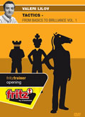 Antikvariskt - Tactics - From Basics to Brilliance vol. 1 av FM Lilov