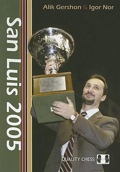 San Luis 2005 av GM Gershon & IM Igor Nor
