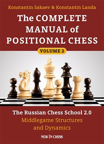 The complete manual of positional chess, vol 2 av Sakaev och Landa