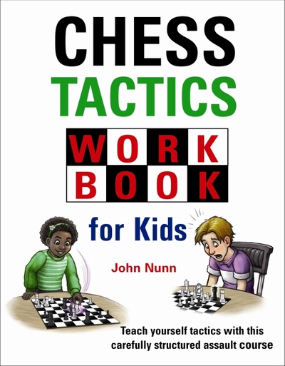 Chess Tactics for Kids Workbook av John Nunn