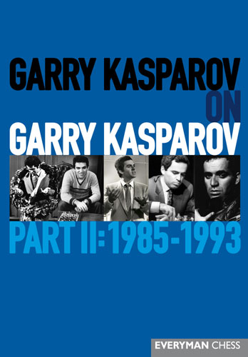 Garry Kasparov on Garry Kasparov Part 2: 1985 - 1993 av Garry Kasparov Mjuk Pärm