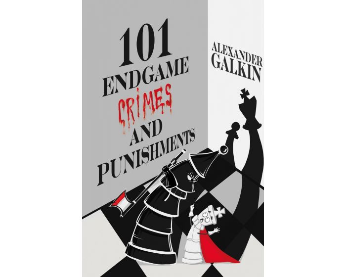 101 Endgame Crimes and Punishments