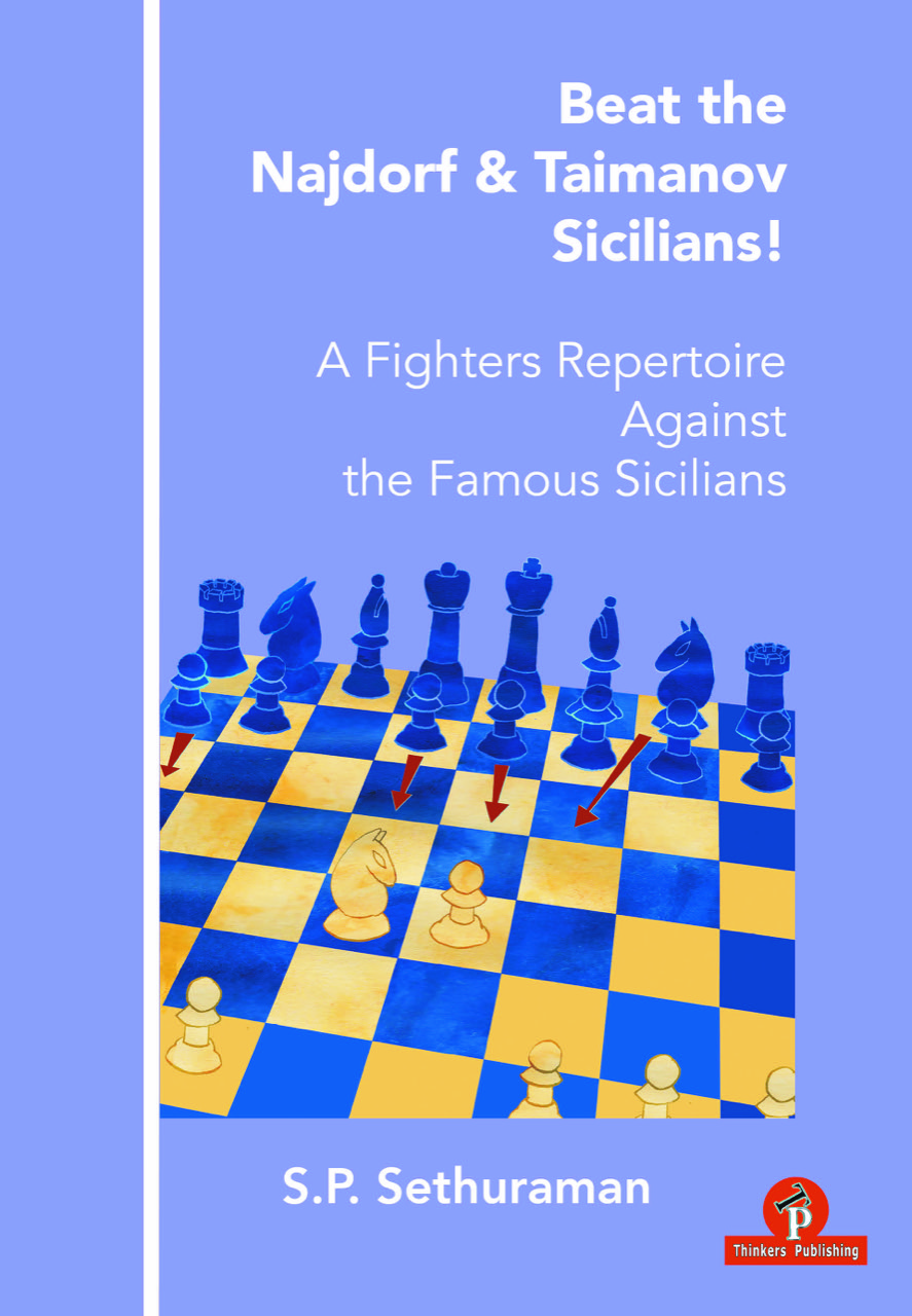 Beat the Najdorf & Taimanov Sicilians!  -A Fighters Repertoire Against the Famous Sicilians