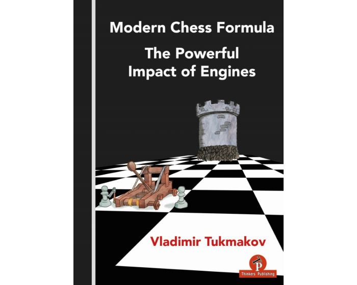 Modern Chess Formula-The Powerful Impact of Engines