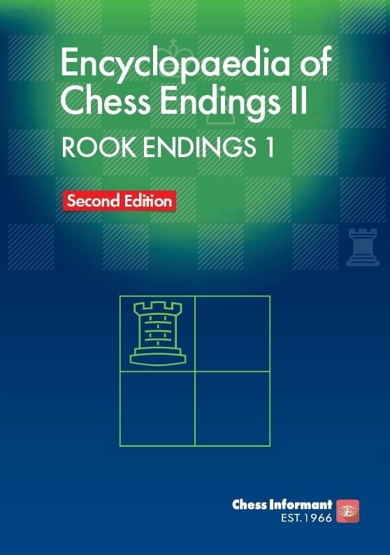 Encyclopedia of Chess Endings II - Rook Endings 1
