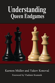Understanding Queen Endgames av Karsten Muller och Yakov Konoval