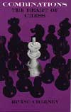 Combinations: the Heart of Chess av GM Irving Chernev