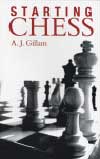 Starting Chess av A.J Gillam