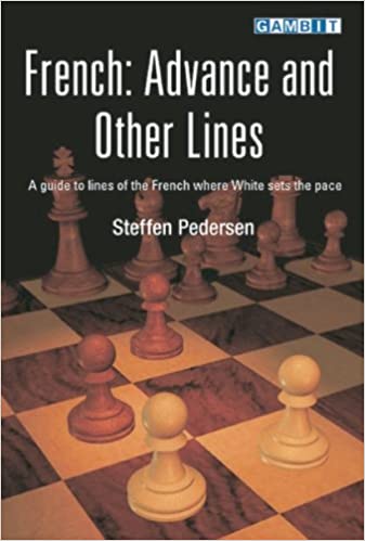 French: Advance and Other Lines av IM Steffen Pedersen