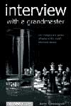 Antikvariskt - Interview with a Grandmaster av IM Aaron Summerscale