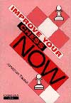 Improve Your Chess Now! av GM Jonathan Tisdall