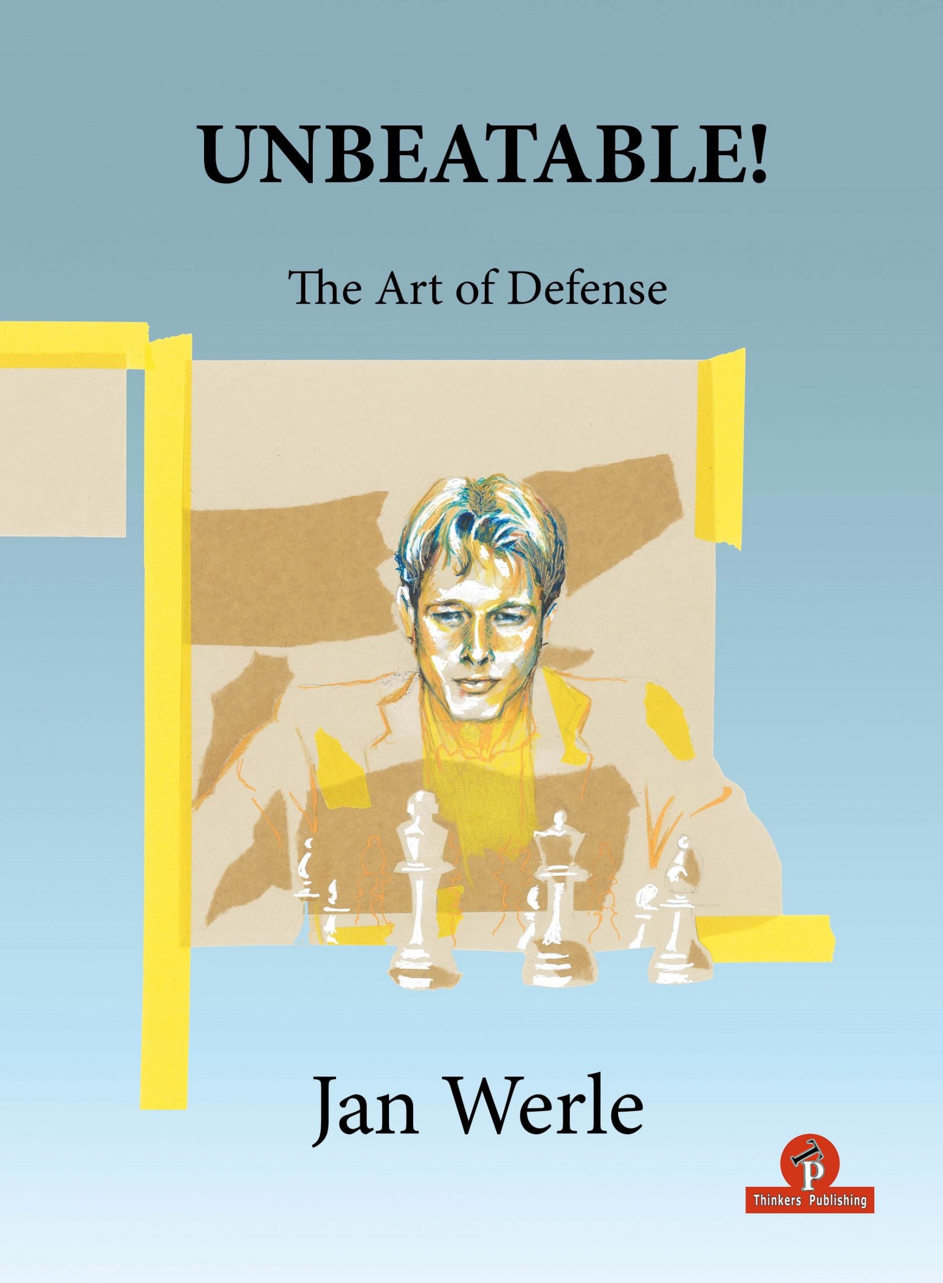 Unbeatable the art of defense Jan Werle