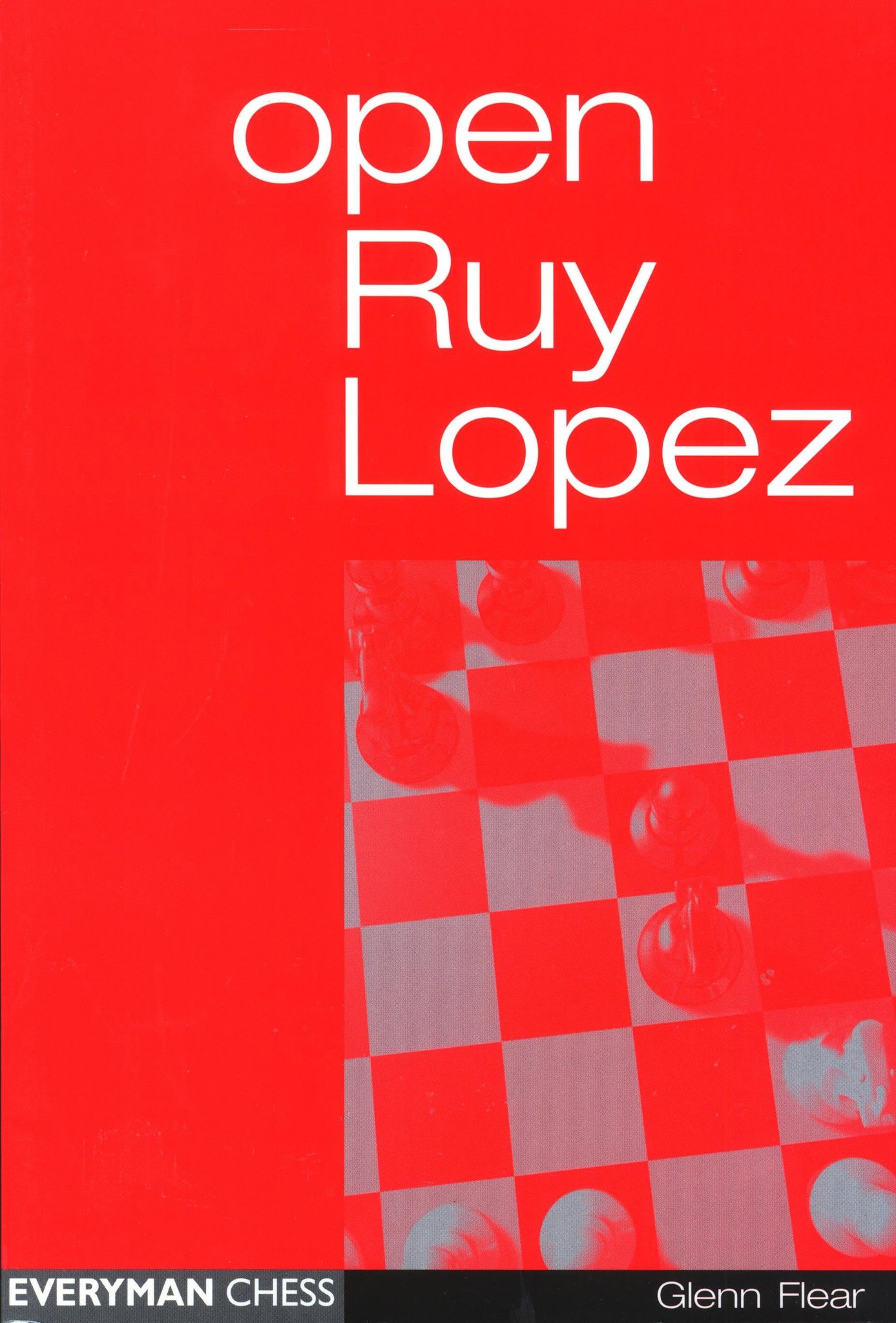 Open Ruy Lopez av GM Glenn Flear