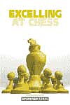 Excelling at Chess av GM Jacob Aagaard