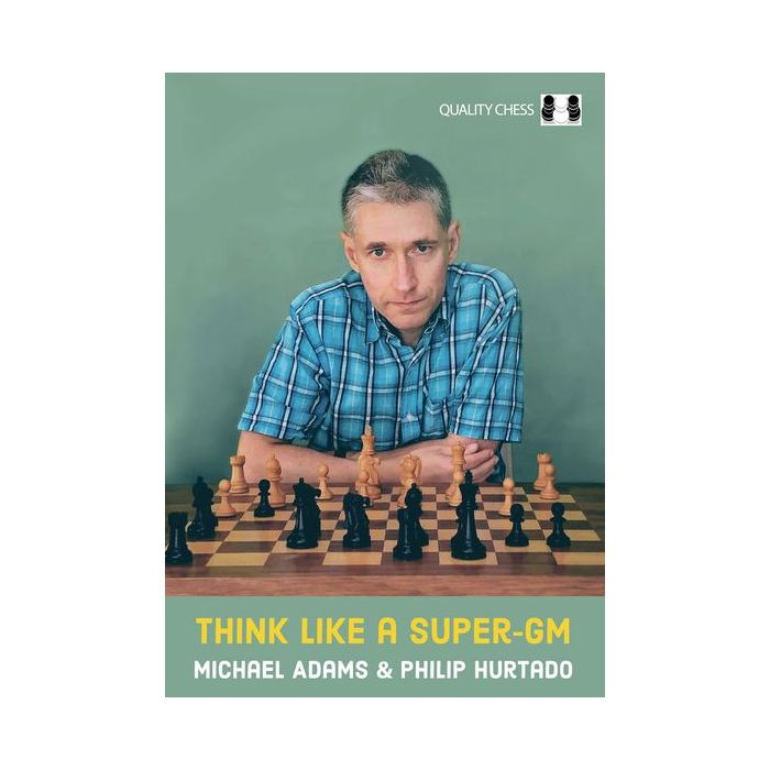 Think Like a Super-GM - Mjukpärm