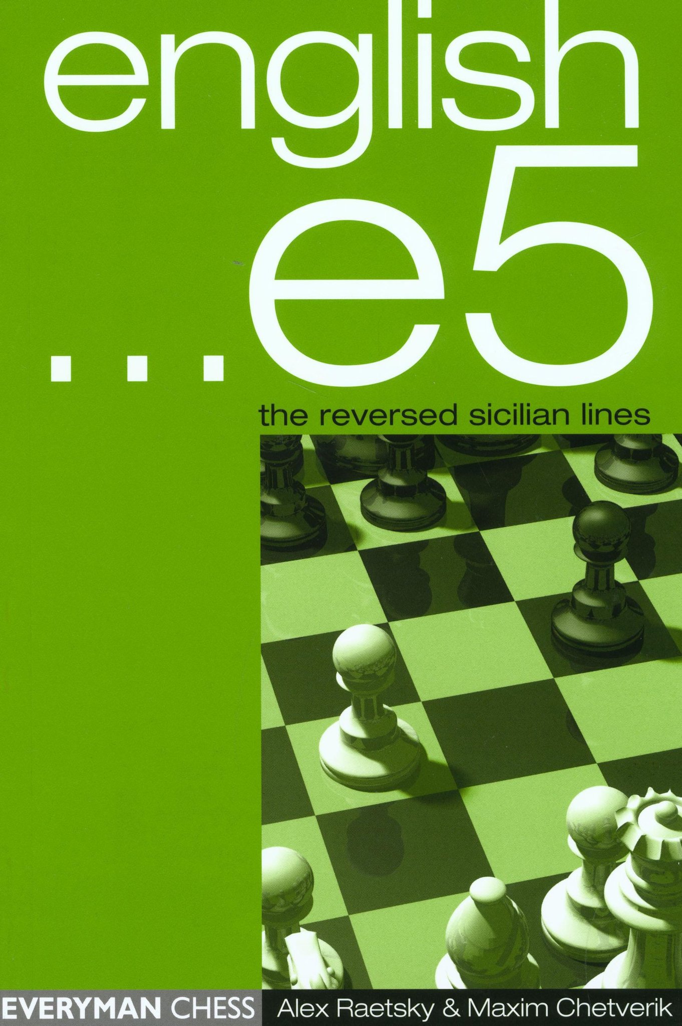 English...e5 av Raetsky & Chetverik
