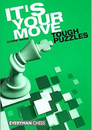 Its Your Move: Tough Puzzles av GM Chris Ward