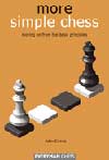 More Simple Chess av GM John Emms