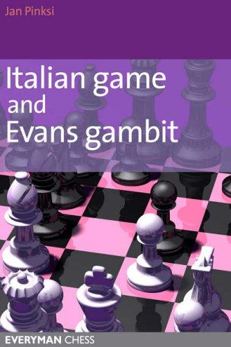 Italian Game and Evans Gambit av IM Pinski