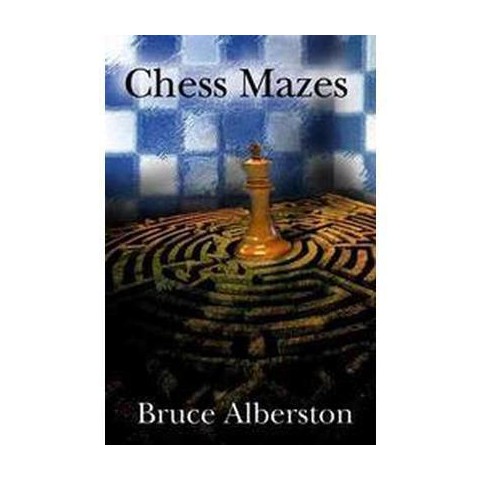 Chess Mazes av Bruce Alberston