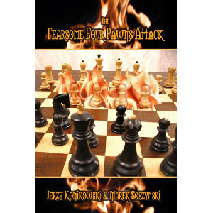 The Fearsome Four Pawns Attack av FM Konikowski & Soszynski