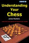 Understanding Your Chess av IM James Rizzitano