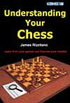 Understanding Your Chess av IM James Rizzitano