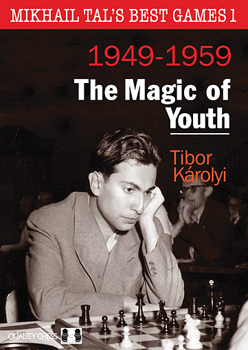Mikhail Tal's Best Games 1: The Magic Youth HP av Tibor Karolyi
