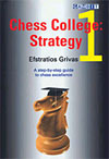 Chess College 1: Strategy av GM Efstraitios Grivas