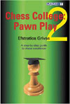 Chess College 2: Pawn Play av GM Efstraitios Grivas