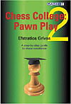 Chess College 2: Pawn Play av GM Efstraitios Grivas