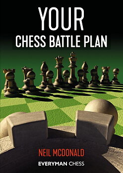 Your chess battle plan av Neil Mcdonald