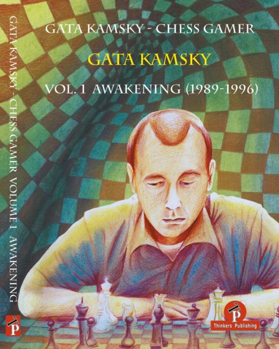 Gata Kamsky - Chess Gamer, Volume 2: The Return 2004-2013