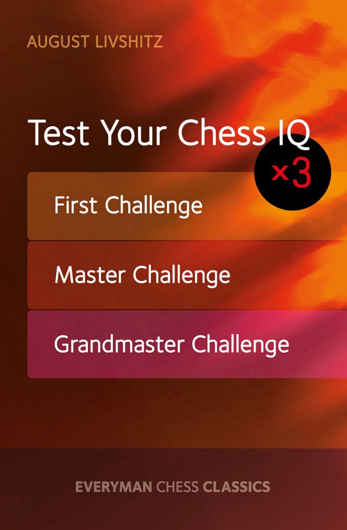 Test Your chess IQ x3