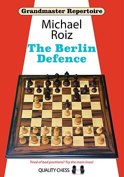 Grandmaster Repertoire - The Berlin Defence av Michael Roiz